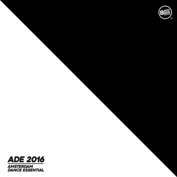 Various Artists - Ade 2016 Amsterdam Dance Essential