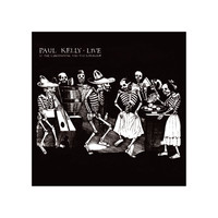Paul Kelly - Live at the Continental & Esplanade