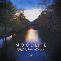 MOODLIFE - Blissful Remembrance