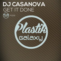Dj Casanova - Get It Done