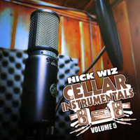 Nick Wiz - Cellar Instrumentals (1992-1998), Vol. 5
