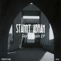 Stanny Abram - Say It Again