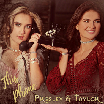 Presley & Taylor - This Phone