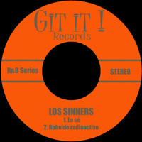 Los Sinners - Lo Se