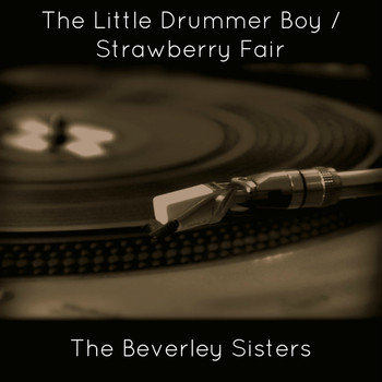 The Beverley Sisters - The Little Drummer Boy