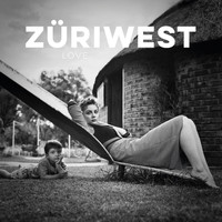 Züri West - Love