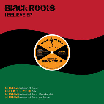 Black Roots - I Believe - EP