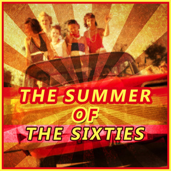 Various Artists - The Summer of the Sixties