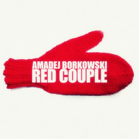Amadej Borkowski - Red Couple
