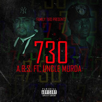 Uncle Murda - 730 (feat. Uncle Murda)
