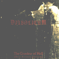 Diabolicum - The Grandeur of Hell