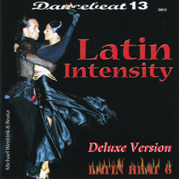 Tony Evans Dancebeat Studio Band - Dancebeat 13: Latin Intensity