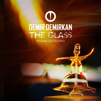Demir Demirkan - The Glass (Original Soundtrack)