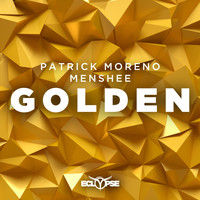 Patrick Moreno & Menshee - Golden