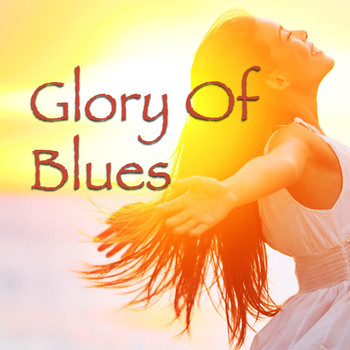 Various Artists - Glory Of Blues