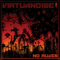 Virtuanoise - No Rules