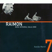 Raimon - Nova Integral Edició 2000, Vol. 7. Ausiàs March