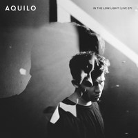 Aquilo - In The Low Light (Live [Explicit])