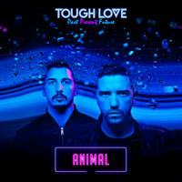 Tough Love - Animal