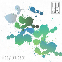 Husk - Hide/Let's See
