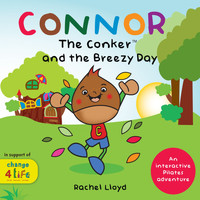 Rachel Lloyd - Connor The Conker 'and The Breezy Day'
