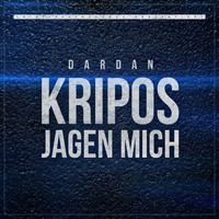 Dardan - Kripos jagen mich
