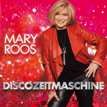 Mary Roos - Discozeitmaschine