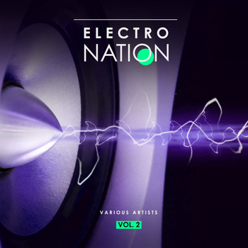 Various Artists - Electro Nation, Vol. 2