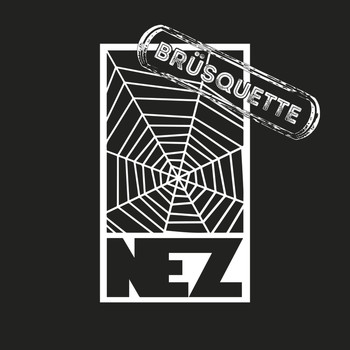 Nez - Brüsquette