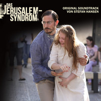 Stefan Hansen - Das Jerusalem-Syndrom (Original Motion Picture Soundtrack)