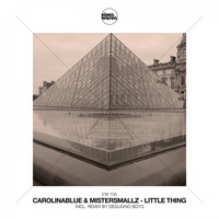 CarolinaBlue & MisterSmallz - Little Thing