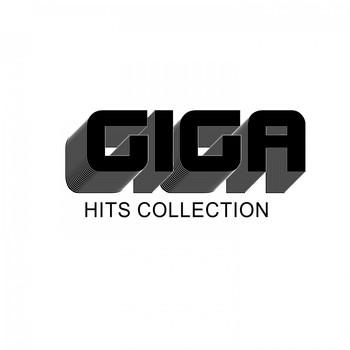 Various Artists - Giga Hits Collection (Explicit)