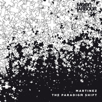 Martinez - The Paradigm Shift, Pt. 1