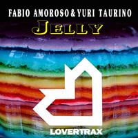 Fabio Amoroso & Yuri Taurino - Jelly