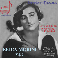 Michael Raucheisen - Erica Morini, Vol. 2: Stravinsky Conducts Tchaikovsky's Violin Concerto