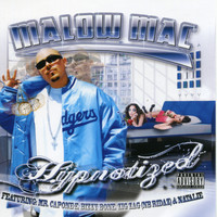Malow Mac - Hypnotized (Explicit)
