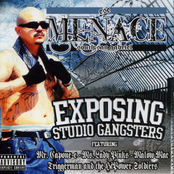 Menace - Exposing Studio Gangsters (Explicit)