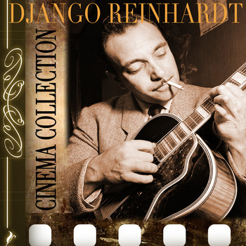 Django Reinhardt - Cinema Collection