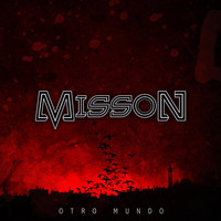 Misson - Otro Mundo