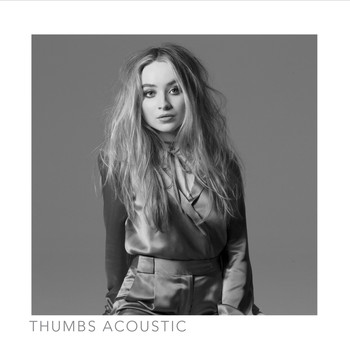 Sabrina Carpenter - Thumbs (Acoustic)