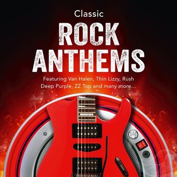 Various Artists - Classic Rock Anthems