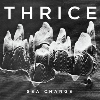 Thrice - Sea Change