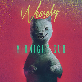 Weasely - Midnight Sun
