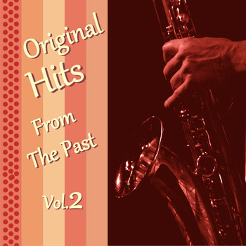 Various Artists - Original Hits from the Past, Vol. 2