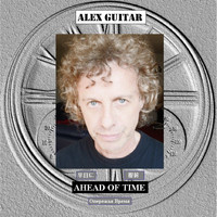 Alex Guitar - Ahead of Time
