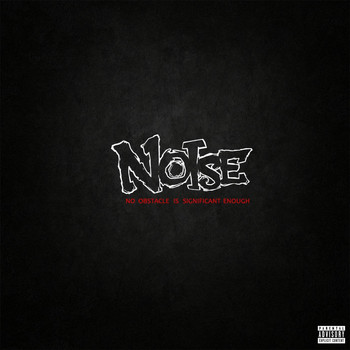 Noise - No Obstacle Is Significant Enough