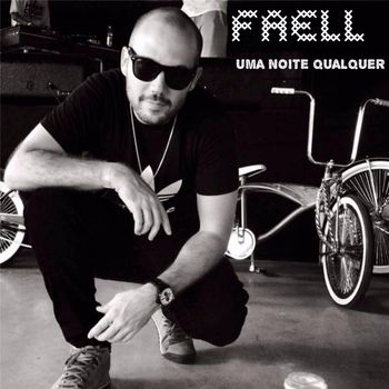 Faell - Uma Noite Qualquer