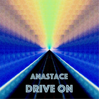 Anastace - Drive On