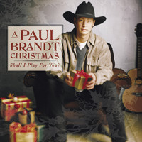 Paul Brandt - Shall I Play For You?