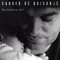 Xander de Buisonjé - My American Girl